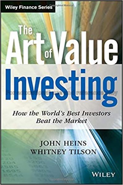 The art of value investing : how the world’s best ...