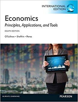 Economics : principles, applications, and tools / ...