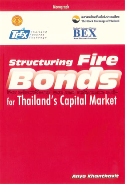 Structuring fire bonds for Thailand's capital mark...