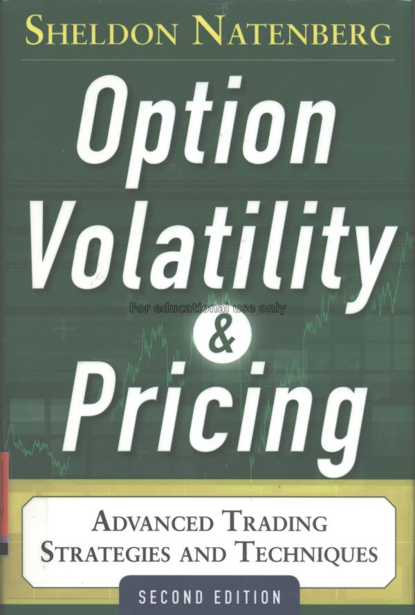 Option volatility and pricing :advanced trading st...