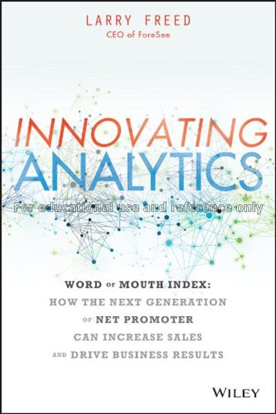 Innovating analytics : word of mouth index--how th...