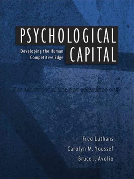 Psychological capital : developing the human compe...