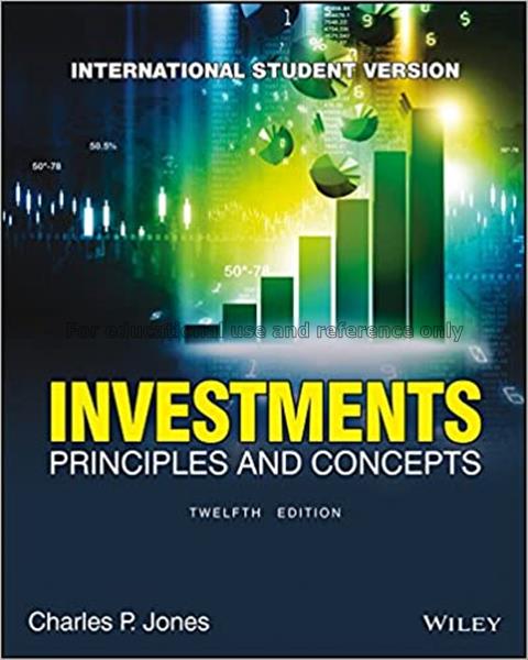 Investments : principles and concepts / Charles P....