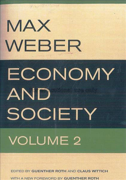 Economy and society (volume 2) / Max Weber, Guenth...