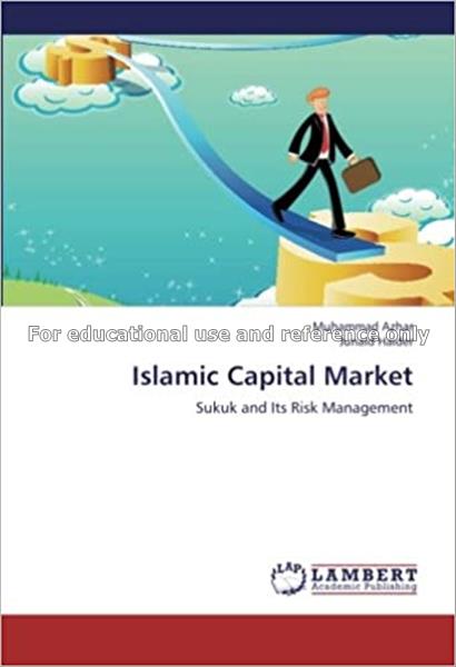 Islamic capital market: sukuk and its risk managem...