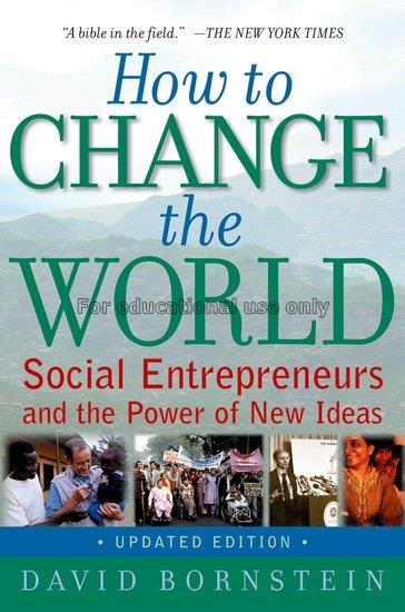 How to change the world / David Bornstein...