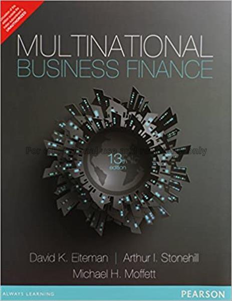 Multinational business finance / David K. Eiteman,...