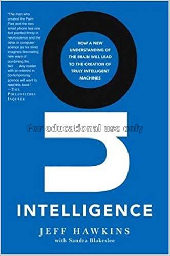 On intelligence/ Jeff Hawkins and Sandra Blakeslee...