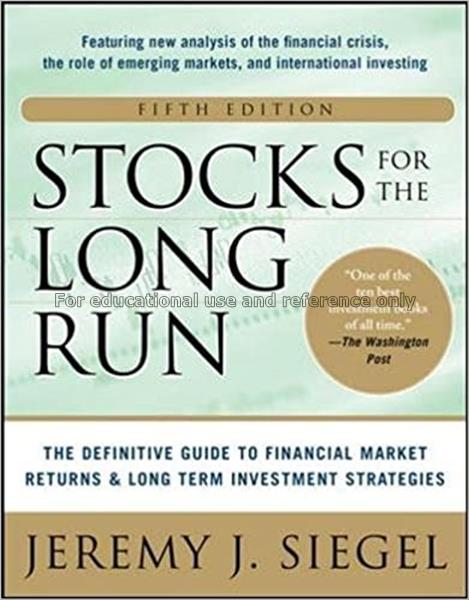 Stocks for the long run : the definitive guide to ...