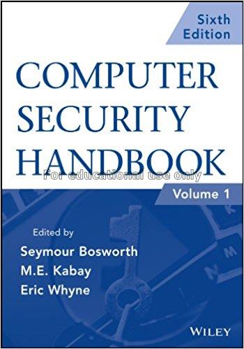 Computer security handbook : volume 1 / [edited by...