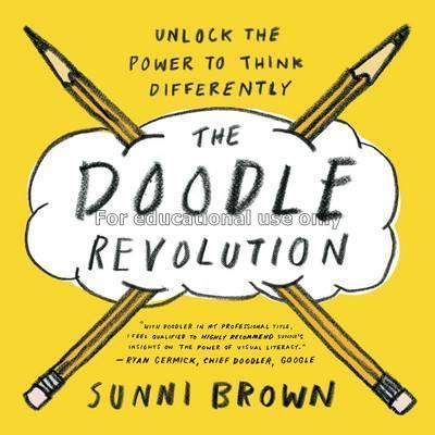 The doodle revolution : unlock the power to think ...