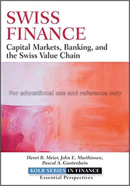 Swiss finance : capital markets, banking, and the ...