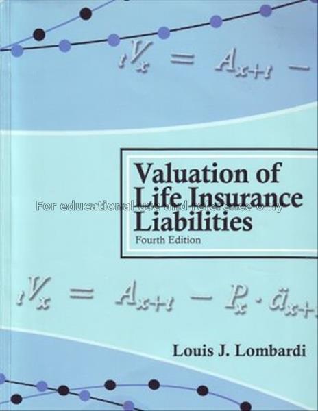 Valuation of life insurance liabilities : establis...