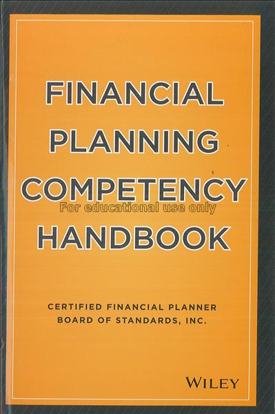 The financial planning competency handbook / Certi...