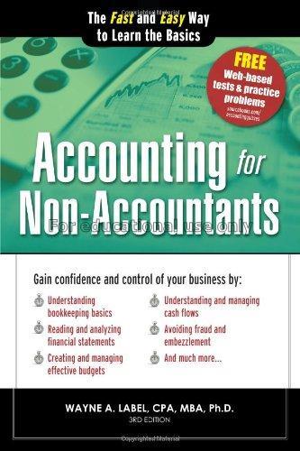 Accounting for non-accountants : the fast and easy...