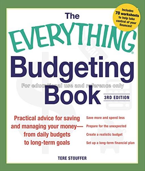 The everything budgeting book : practical advice f...