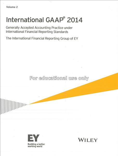 International GAAP 2014 : Volume 2 : generally acc...