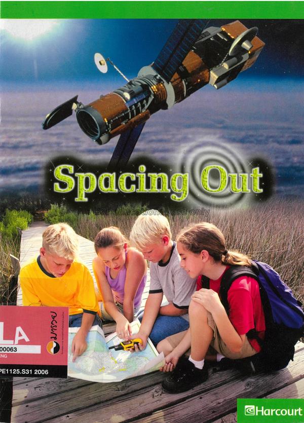 Harcourt school grade 6 book 11 : spacing out...