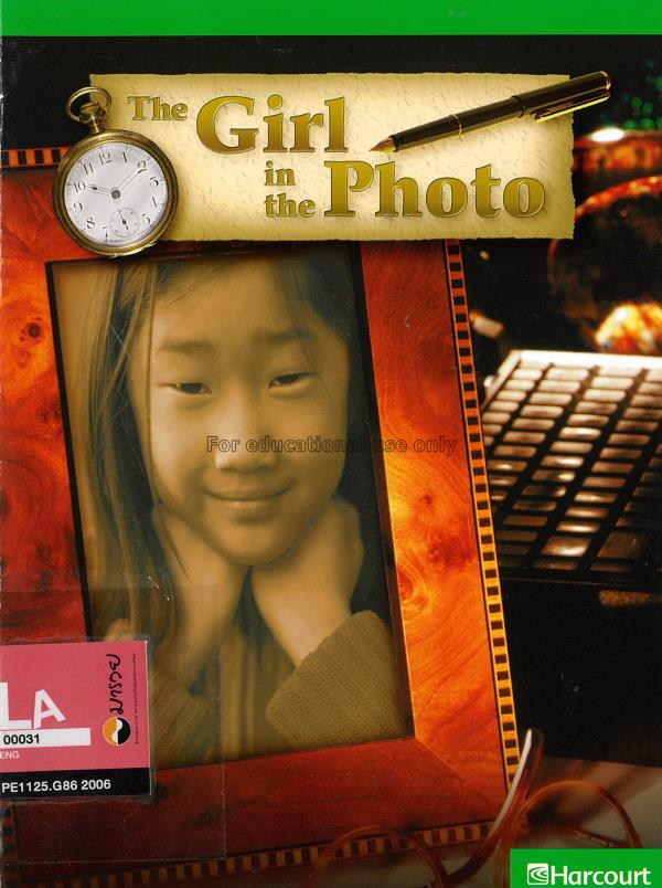 Harcourt school grade 4 book 2 : The girl in the p...