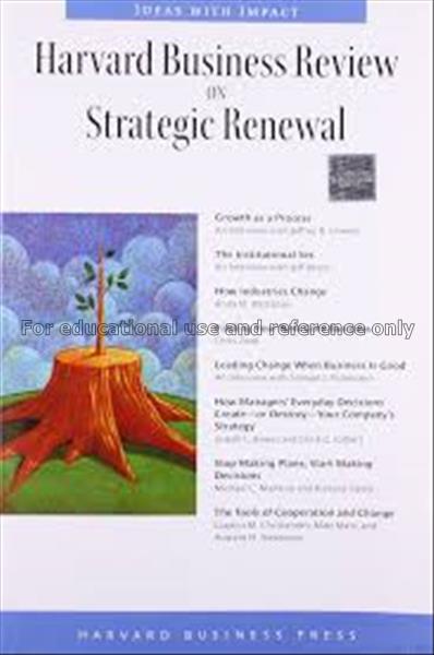 Harvard business review on strategic renewal / Har...