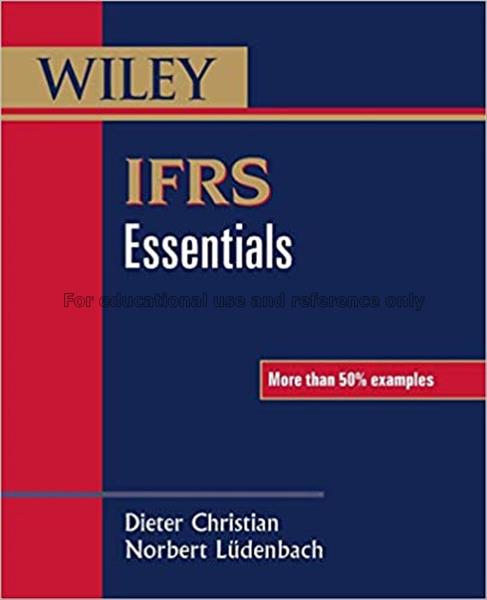 IFRS essentials / Dieter Christian, Norbert Lüden...