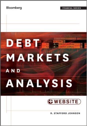 Debt markets and analysis / R. Stafford Johnson...