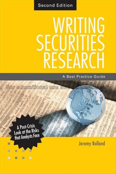 Writing securities research / Jeremy Bolland...