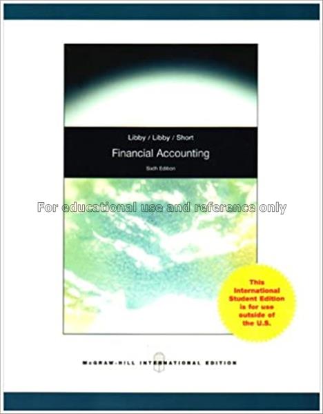 Financial accounting / Robert Libby, Patricia A. L...