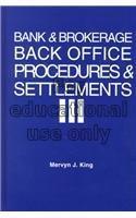 Bank & brokerage back office procedures & settleme...