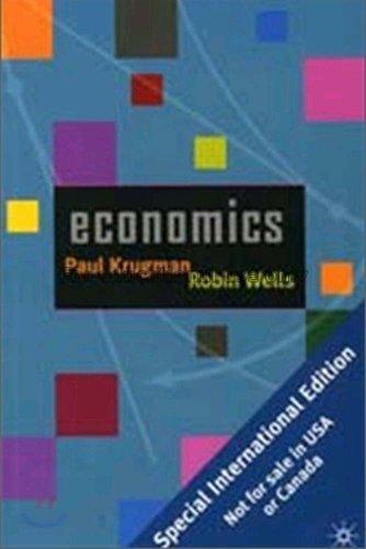 Economics / Paul Krugman and Robin Wells...