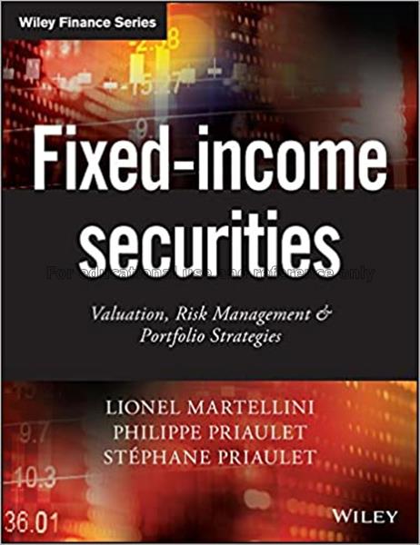 Fixed-income securities : valuation, risk manageme...