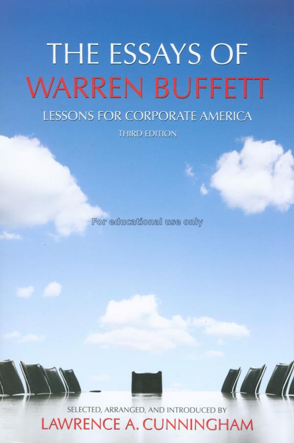 The essays of Warren Buffett : Lessons for corpora...