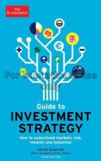 Guide to investment strategy : how to understand m...