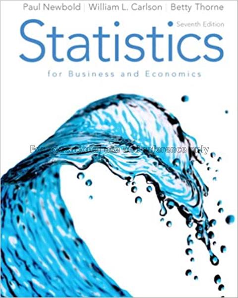 Statistics for business and economics / Paul Newbo...