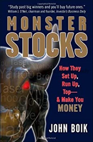 Monster stocks : how they set up, run up, & make y...