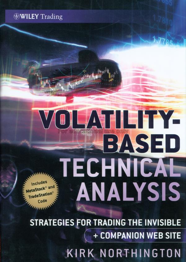 Volatility-based technical analysis : strategies f...
