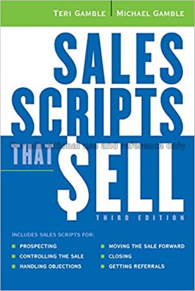 Sales scripts that sell! / Teri Gamble and Michael...