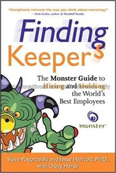 Finding keepers / by Steve Pogorzelski and Jesse H...