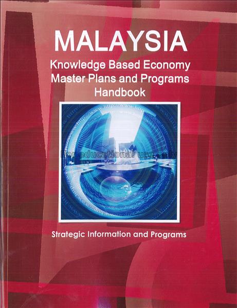 Malaysia : knowledge based economy master plans an...