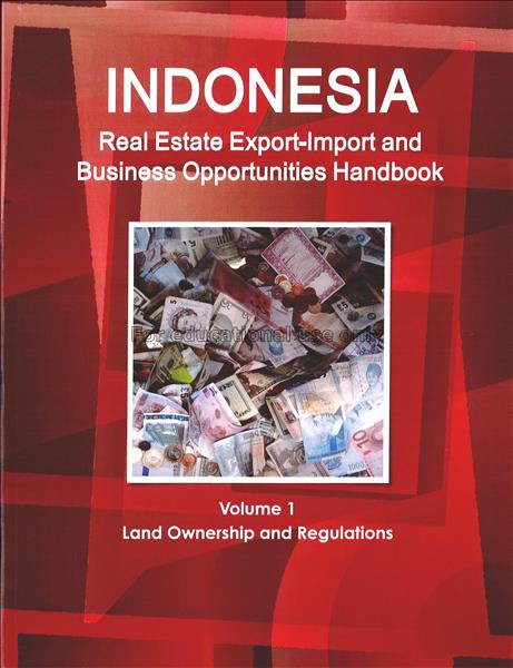 Indonesia real estate export-import and business o...