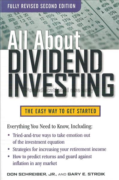 All about dividend investing : the easy way to get...