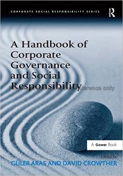 A handbook of corporate governance and social resp...