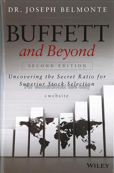 Buffett and beyond : uncovering the secret ratio f...