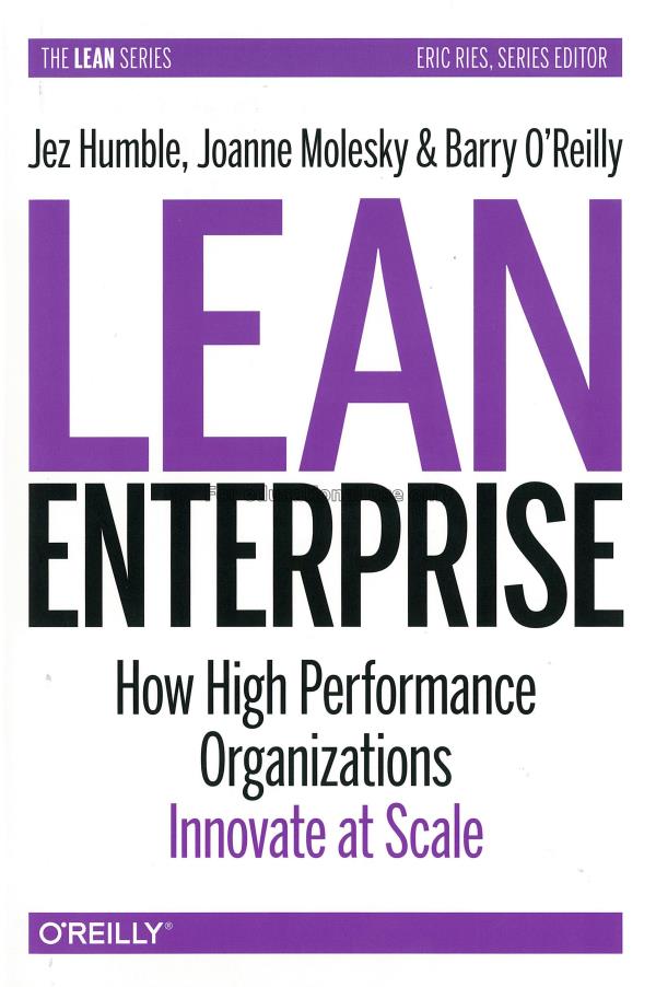Lean enterprise / Jez Humble, Joanne Molesky and B...