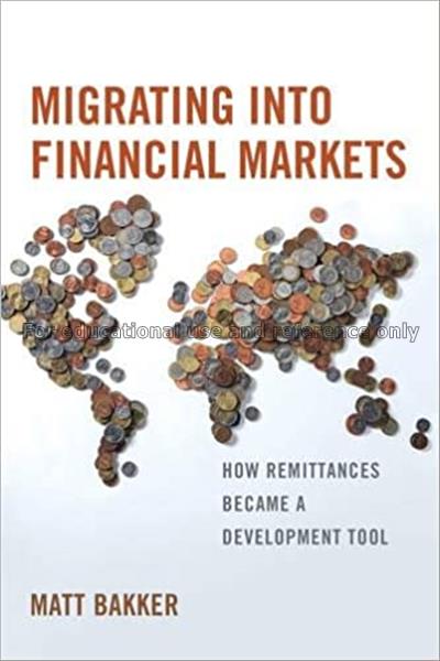 Migrating into financial markets:how remittances b...