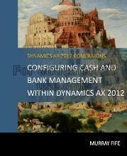 Configuring cash and bank management within dynami...