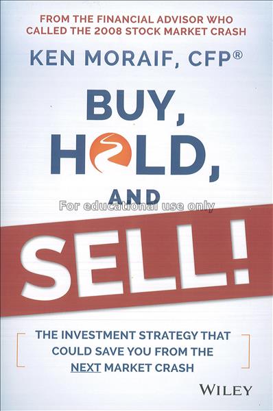Buy, hold, and sell! : the investment strategy tha...