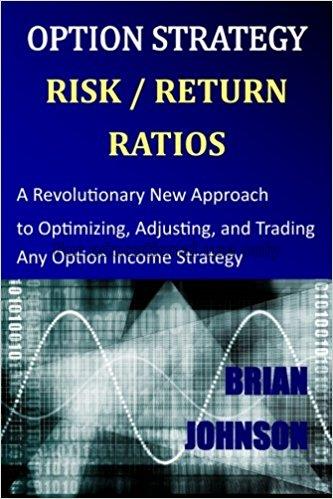 Option strategy risk / return ratios : a revolutio...