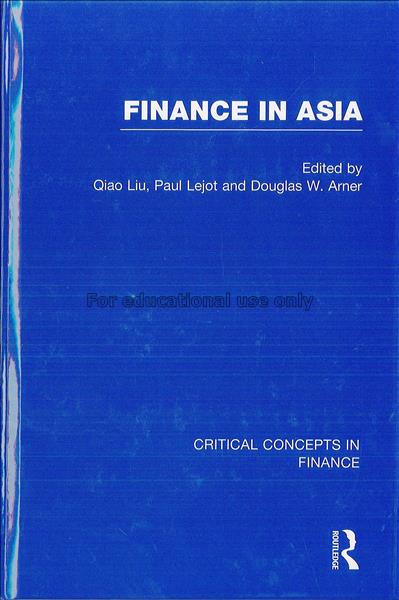 Finance in Asia : critical concepts in finance / e...