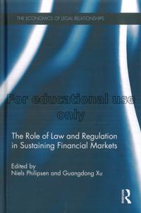 The role of law and regulation in sustaining finan...